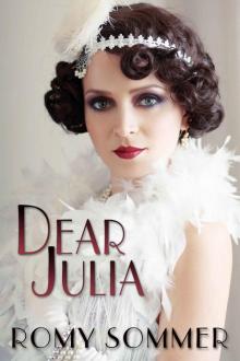 Dear Julia: A Jazz Age Romance Read online