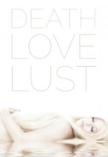 Death Love Lust: A Naughty Bedtime Story Anthology