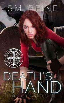 Death's Hand, A Dark Urban Fantasy (The Descent Series) Read online