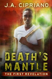 Death's Mantle: An Urban Fantasy Novel (Revelations Book 1) Read online