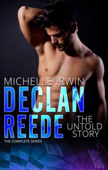 Declan Reede: The Untold Story (Complete Series)