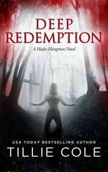 Deep Redemption (Hades Hangmen Book 4) Read online