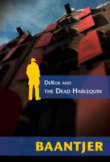Dekok and the Dead Harlequin Read online