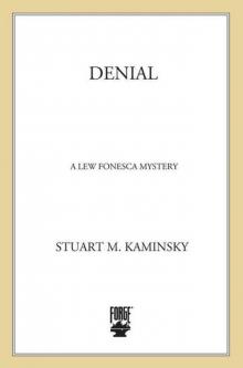 Denial: A Lew Fonesca Mystery (Lew Fonesca Novels) Read online