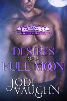 Desires of a Full Moon Read online