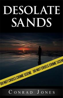 Desolate Sands Crime Book 5 (Detective Alec Ramsay Crime Mystery Suspense Series) Read online