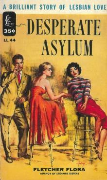 Desperate Asylum Read online