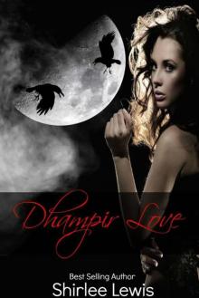 Dhampir Love (Dhampir Secrets)