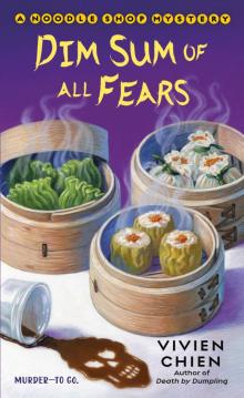 Dim Sum of All Fears Read online