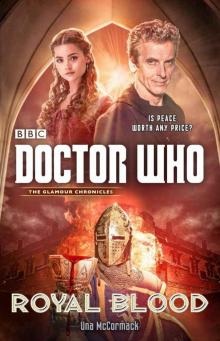 Doctor Who: Royal Blood (Glamour Chronicles, Book 1)