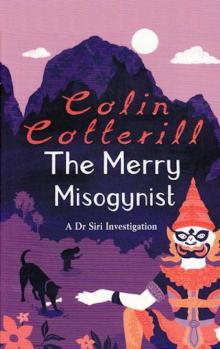 Dr Siri Paiboun 06 (2009) - The Merry Misogynist Read online