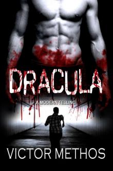 Dracula (A Modern Telling) Read online