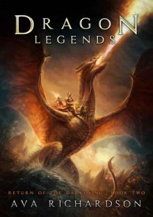 Dragon Legends (Return of the Darkening Book 2) Read online