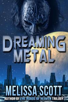 Dreaming Metal Read online