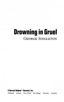 Drowning in Gruel Read online