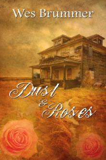 Dust and Roses Read online
