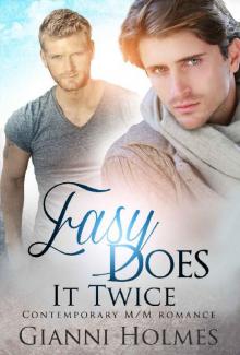 Easy Does It Twice (Till There Was You Book 1) Read online