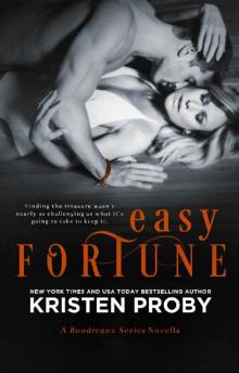 Easy Fortune: A Boudreaux Series Novella (The Boudreaux Series)