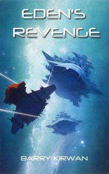 Eden's Revenge (Eden Paradox Book 3) Read online