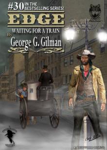 EDGE: WAITING FOR A TRAIN (Edge series Book 30) Read online