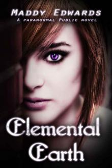 Elemental Earth (Paranormal Public) Read online