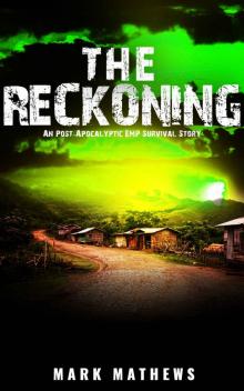 EMP:The Reckoning: A Post Apocalyptic Survival Story (The Fall Book 3)