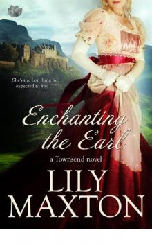 Enchanting the Earl (The Townsends) Read online