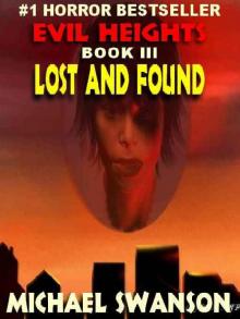 Evil Heights, Book III: Lost and Found Read online