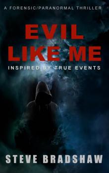 Evil Like Me Read online