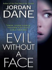 Evil Without a Face (Sweet Justice) Read online
