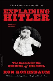 Explaining Hitler Read online