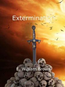 Extermination (Daniel Black Book 3) Read online