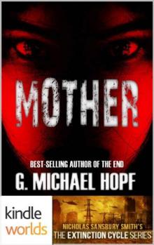 Extinction Cycle (Kindle Worlds): Mother