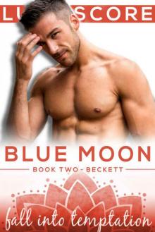Fall Into Temptation (Blue Moon #2) Read online