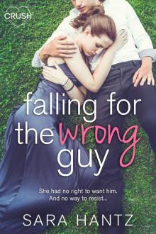 Falling for the Wrong Guy Read online