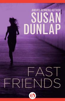 Fast Friends Read online