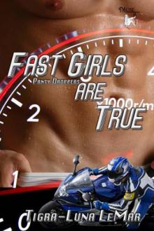 Fast Girls Are True (Panty Droppers) Read online