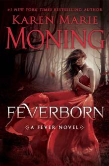Fever [08] Feverborn Read online