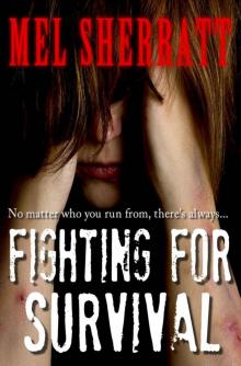 Fighting for Survival (The Estate, Book 3) Read online