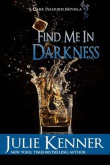 Find Me in Darkness: Mal and Christina's Story, Part 1 Read online