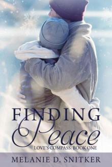 Finding Peace (Love's Compass #1) Read online