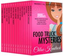 FOOD TRUCK MYSTERIES: The Complete Series (14 Books)
