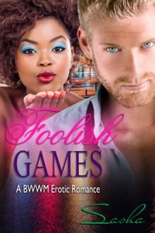 Foolish Games: A BWWM Romance (Game of Chance Book 1) Read online
