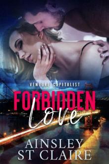 Forbidden Love (Venture Capitalist Book 1) Read online