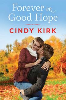 Forever in Good Hope (A Good Hope Novel Book 4) Read online