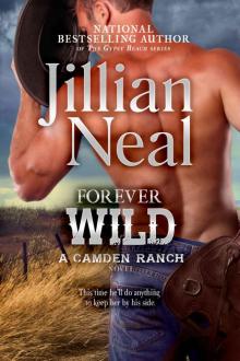 Forever Wild: A Camden Ranch Novel