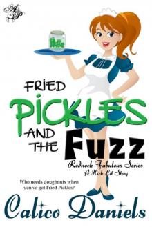 Fried Pickles and the Fuzz Read online