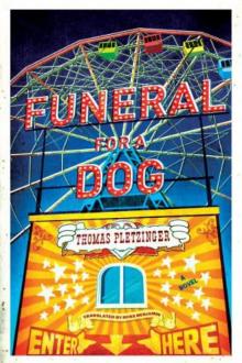 Funeral for a Dog: A Novel Read online