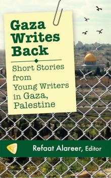Gaza Writes Back Read online