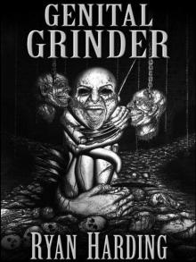 Genital Grinder Read online